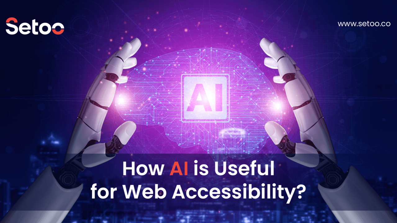How AI is Useful for Web Accessibility?